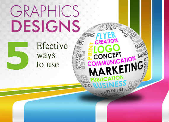 5 Effective Ways To Use Graphic Designing For Branding